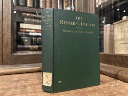 THE RESTLESS PASIFIC