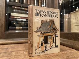 JAPAN IN TRANSITION     WITH FOREWORD BY C. MOLLAN WILLIAMS