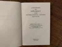 A DICTIONARY OF DIPLOMACY AND INTERNATIONAL AFFAIRS  English- French- Arabic