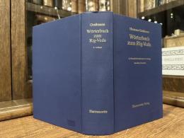 Worterbuch zum Rig-Veda     6., uberarbeitete und erganzte Auflage von Maria Kozianka