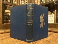 GREEN WILLOW AND OTHER JAPANESE FAIRY TALES     WITH ILLUSTRATIONS IN COLOUR BY WARWICK GOBLE