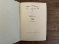 THE TRAVEL DIARY OF A PHILOSOPHER     TRANSLATED BY J. HOLROYD REECE