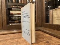 A SELECTED LIST OF BOOKS AND ARTICLES ON JAPAN IN ENGLISH, FRENCH AND GERMAN     Revised and Enlarged