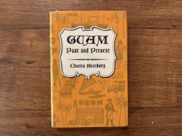 Guam   Past and Present