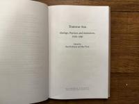Transwar Asia   Ideology, Practices, and Institutions, 1920-1960