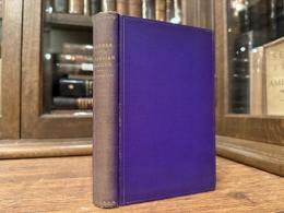 FLOWERS FROM A PERSIAN GARDEN AND OTHER PAPERS  SAADI AND HIS WRITINGS  ORIENTAL WIT AND HUMOUR  THE TUTI-NAMA OR TALES OF A PARROT  RABBINICAL LEGENDS  TALES FABLES AND APHORISMS  LAILA AND MAJNUN AN ARABIAN TALE OF LOVE  THE APOCRYPHAL LIFE OF ESOP    SECOND AND CHEAPER EDITION