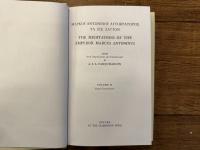 THE MEDITATIONS OF THE EMPEROR MARCUS ANTONINUS   EDITED WITH TRANSLATION AND COMMENTARY BY A. S. L. FARQUHARSON  IN 2 VOLUMES