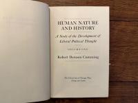 HUMAN NATURE AND HISTORY    A Study of the Development of Liberal Political Thought