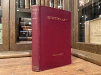 EGYPTIAN ART   INTRODUCTORY STUDIES    TRANSLATED FROM THE FRENCH BY WARREN R. DAWSON