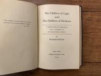 The Children of Light and The Children of Darkness.  A VINDICATION OF DEMOCRACY AND A CRITIQUE OF ITS TRADITIONAL DEFENCE