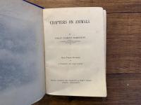 CHAPTERS ON ANIMALS    WITH TWENTY ETCHINGS BY J. VEYRASSAT AND KARL BODMER