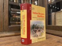 INDIAN MONASTIC BUDDHISM   Collected Papers on Textual, Inscriptional and Archaeological Evidence