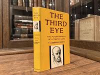 THE THIRD EYE   The Autobiography of a Tibetan Lama   Illustrated by TESSA THEOBALD