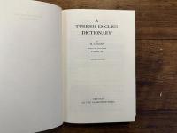 A TURKISH-ENGLISH DICTIONARY    BY H. C. HONY   WITH THE ADVICE OF FAHIR IZ      SECOND EDITION