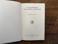A GRAMMAR OF GATHA-AVESTAN