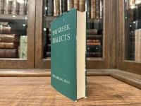 The GREEK DIALECTS  Grammar  Selected Inscription  Glossary