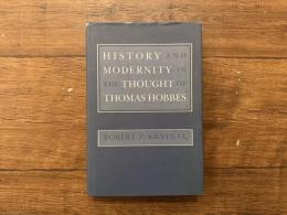 History and Modernity in the Thought of Thomas Hobbes