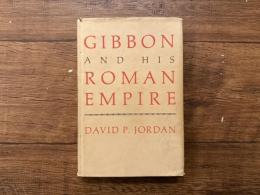 GIBBON AND HIS ROMAN EMPIRE