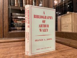 A BIBLIOGRAPHY OF ARTHUR WALEY