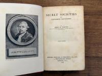 SECRET SOCIETIES AND SUBVERSIVE MOVEMENTS   SECOND EDITION