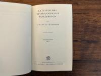 LATEINISCHES ETYMOLOGISCHES WORTERBUCH   ERSTER BAND VIEETE AUFLAGE,  ZWEITER BAND FUNFTE AUFLAGE