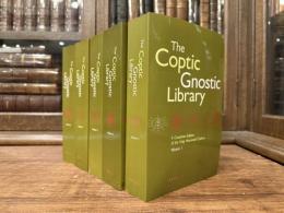 THE COPTIC GNOSTIC LIBRARY     A Complete Edition of the Nag Hammadi Codices
