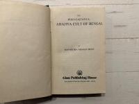 THE POST-CAITANYA   AHAJIYA CULT OF BENGAL
