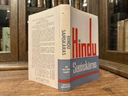 HINDU SAMSKARAS     Socio-Religeous Study of the Hindu Sacraments