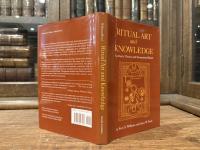 RITUAL ART AND KNOWLEDGE    Aesthetic Theory and Zoroastrian Ritual