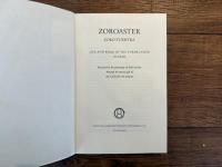 ZOROASTER   ZORO-TUSHTRA   LIFE AND WORK OF THE FORERUNNER IN IRAN    Received in the proximity of Abd-ru-shin through the special gift of one Called for the purpose