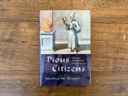 Pious Citizens   Reforming Zoroastrianism in India and Iran