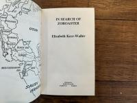 IN SEARCH OF ZOROASTER