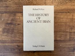 THE HISTORY OF ANCIENT IRAN