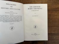 ON CHINESE BODY THINKING    A Cultural Hermeneutic