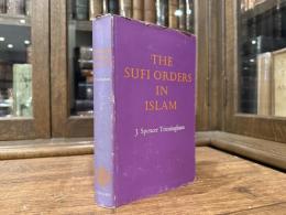 THE SUFI ORDERS IN ISLAM