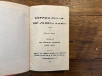 BIOGRAPHICAL DICTIONARY of TIBET AND TIBETAN BUDDHISM  VOLUME III  THE RNIN-MA-PA TRADITION (PART ONE)