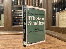 TIBETAN STUDIES    Edited with Introduction by ALAKA CHATTOPADHYAYA