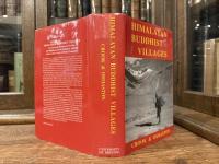 HIMALAYAN BUDDHIST VILLAGES    ENVIRONMENT, RESOURCES, SOCIETY AND RELIGIOUS LIFE IN ZANGSKAR, LADAKH