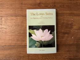 The Lotus Sutra and Its Opening and Closing Sutras