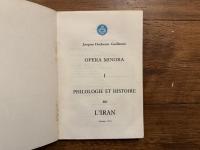 OPERA MINORA  I      PHILOLOGIE ET HISTOIRE DE L'IRAN
