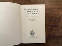 THE EDUCATIONAL WRITINGS OF JOHN LOCKE    A CRITICAL EDITION WITH INTRODUCTION AND NOTES BY JAMES L. AXTELL