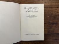 FRANCIS BACON   Discovery and the Art of Discourse