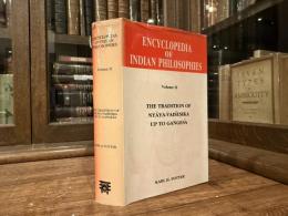ENCYCLOPEDIA OF INDIAN PHILOSOPHIES   VOLUME II  Indian Metaphysics and Epistemology: The Tradition of Nyaya-Vaisesika up to Gangesa