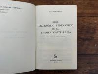 BREVE DICCIONARIO ETIMOLOGICO DE LA LENGUA CASTELLANA    TERCERA EDICION MUY REVISADA Y MEJORADA