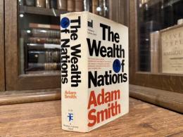 AN INQUIRY INTO THE NATURE AND CAUSES OF THE WEALTH OF NATIONS    EDITED, WITH AN INTRODUCTION, NOTES, MARGINAL SUMMARY AND AN ENLARGED INDEX BY EDWIN CANNAN   WITH AN INTRODUCTION BY MAX LERNER