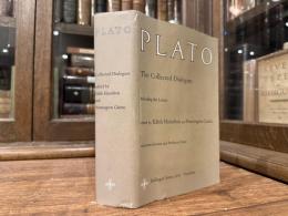 THE COLLECTED DIALOGUES OF PLATO INCLUDING THE LETTERS   Edited by EDITH HAMILTON and HUNTINGTON CAIRNS  With Introduction and Prefatory Notes   BOLLINGEN SERIES LXXI