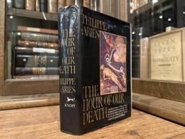 THE HOUR OF OUR DEATH     Translated from the French by Helen Weaver