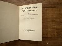 A HUNDRED VERSES FROM OLD JAPAN   BEING A TRANSLATION OF THE HYAKU-NIN-ISSHIU BY WILLIAM N. PORTER