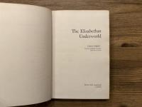 The Elizabethan Underworld