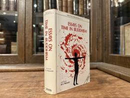Essays on Time in Buddhism